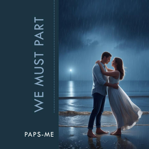 We Must Part