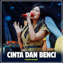 Cinta Dan Benci