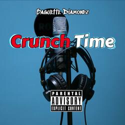 CRUNCH TIME