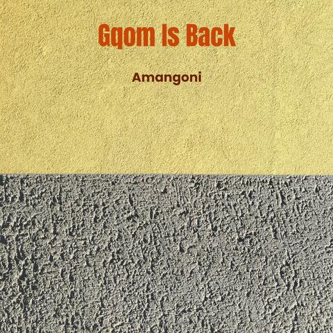 Gqom Is Back