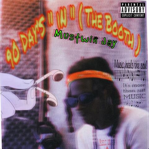 90 Day’s in ( The Booth )