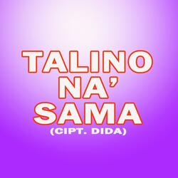 Talino Na' Sama