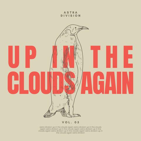 Up In The Clouds Again