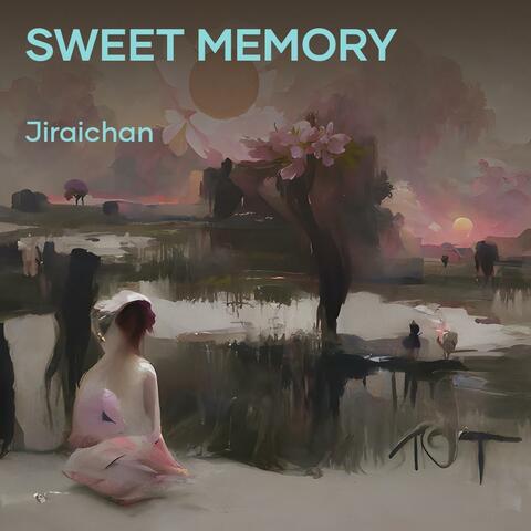 Sweet memory