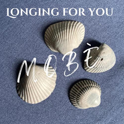 Longing For You
