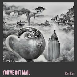 YOU'VE GOT MAIL