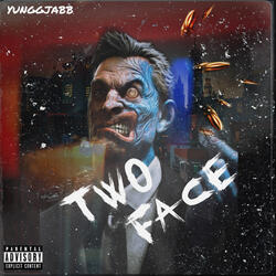 Two Face