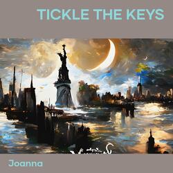 Tickle the Keys