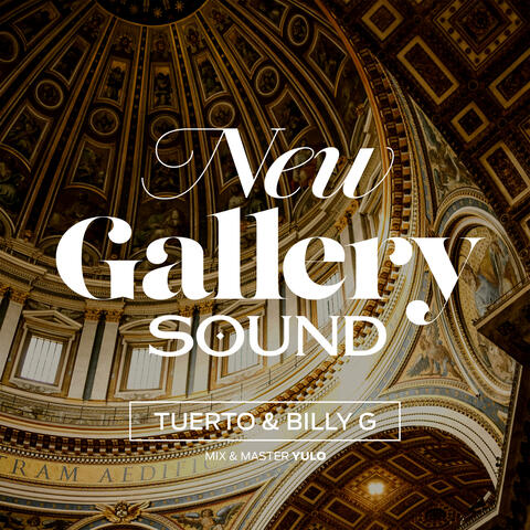New Gallery Sound