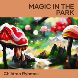 Magic In The Park