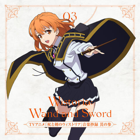 TV Animation "Wistoria: Wand and Sword" Ongaku Shoroku Sono San