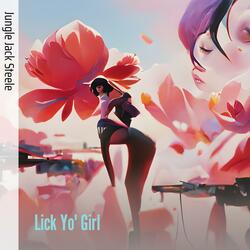 Lick Yo' Girl