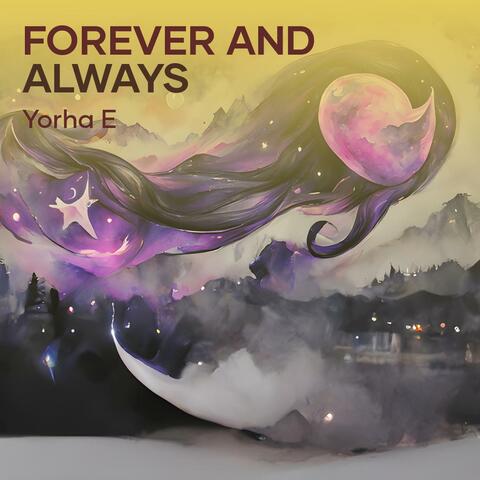 Forever and always