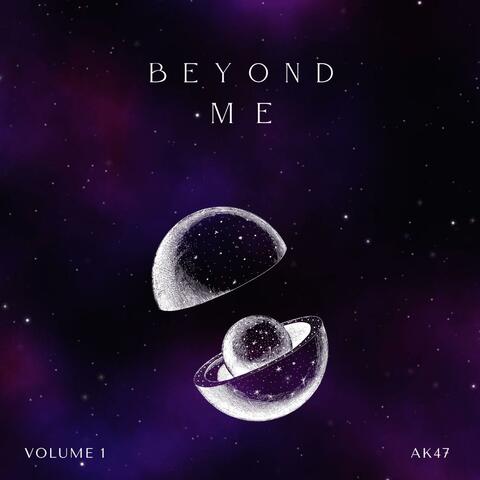 BEYOND ME VOL 1