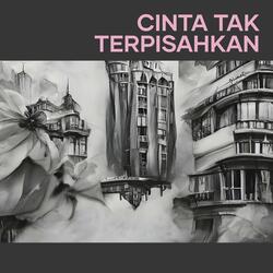 Cinta Tak Terpisahkan