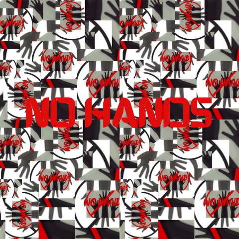 NO HANDS