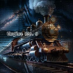 Engine No. 9 (Remix)