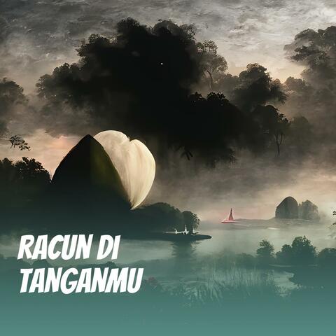 Racun di tanganmu