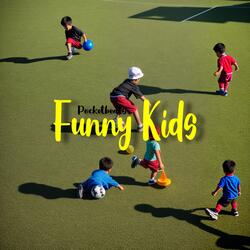 Funny Kids