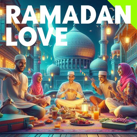 Ramadan Love