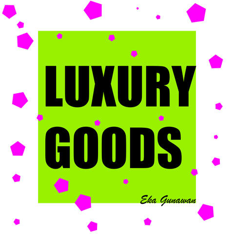 Luxury Goods