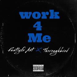 Work 4 Me