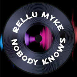 Nobody Knows