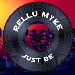 Just Be