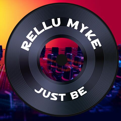 Just Be