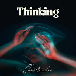 Thinking