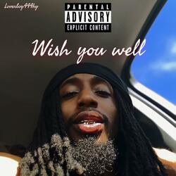 Wish You Well