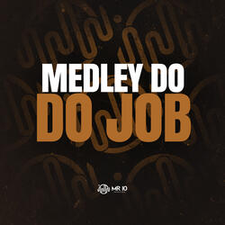 MEDLEY DO JOB