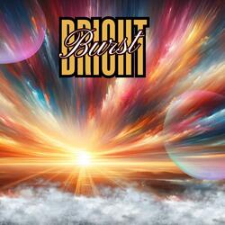 Bright Burst