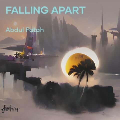 Falling Apart