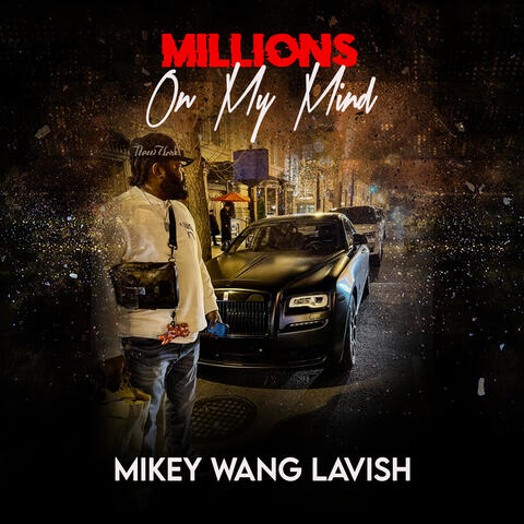 Millions On My Mind