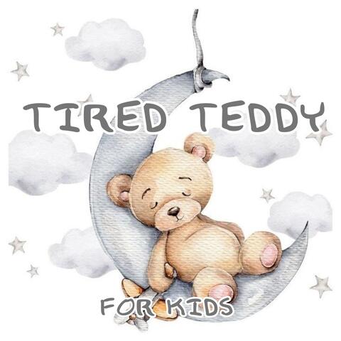 Tired Teddy