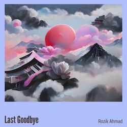 Last Goodbye