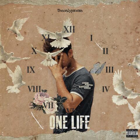 One life