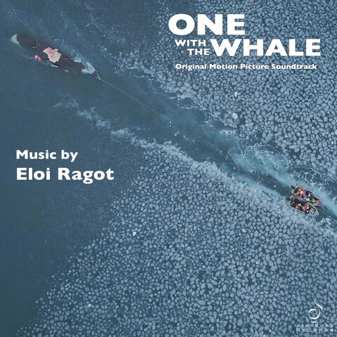 One With the Whale (Original Motion Picture Soundtrack)