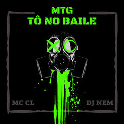 MTG - Tô No Baile