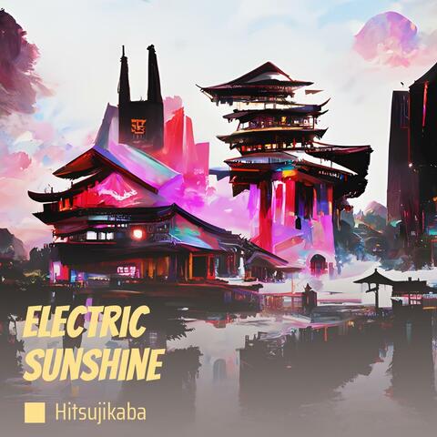 Electric Sunshine