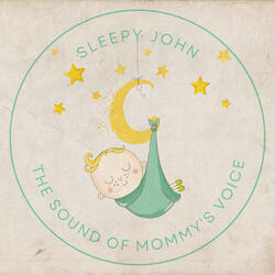 The Sound of Mommy's Voice