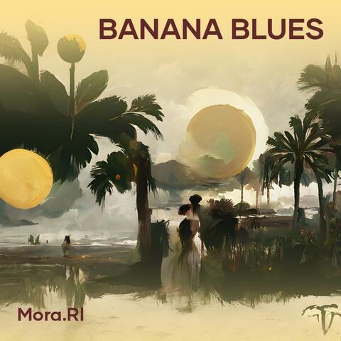 Banana Blues