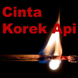Cinta Korek Api