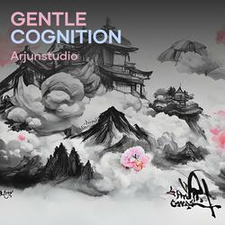 Gentle cognition