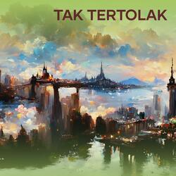 Tak Tertolak