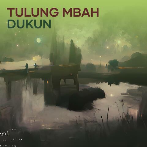 Tulung Mbah Dukun