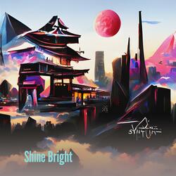 Shine Bright