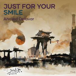 Just for your smile