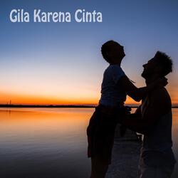 Gila Karena Cinta